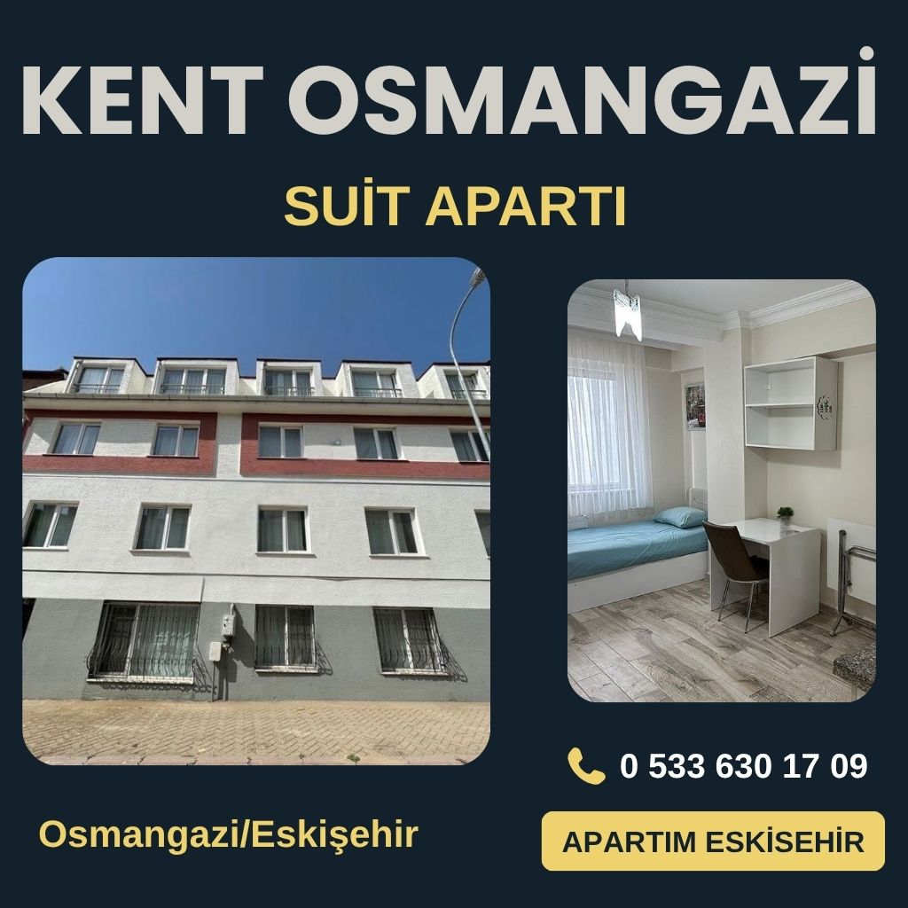 Kent Osmangazi Suit Apart
